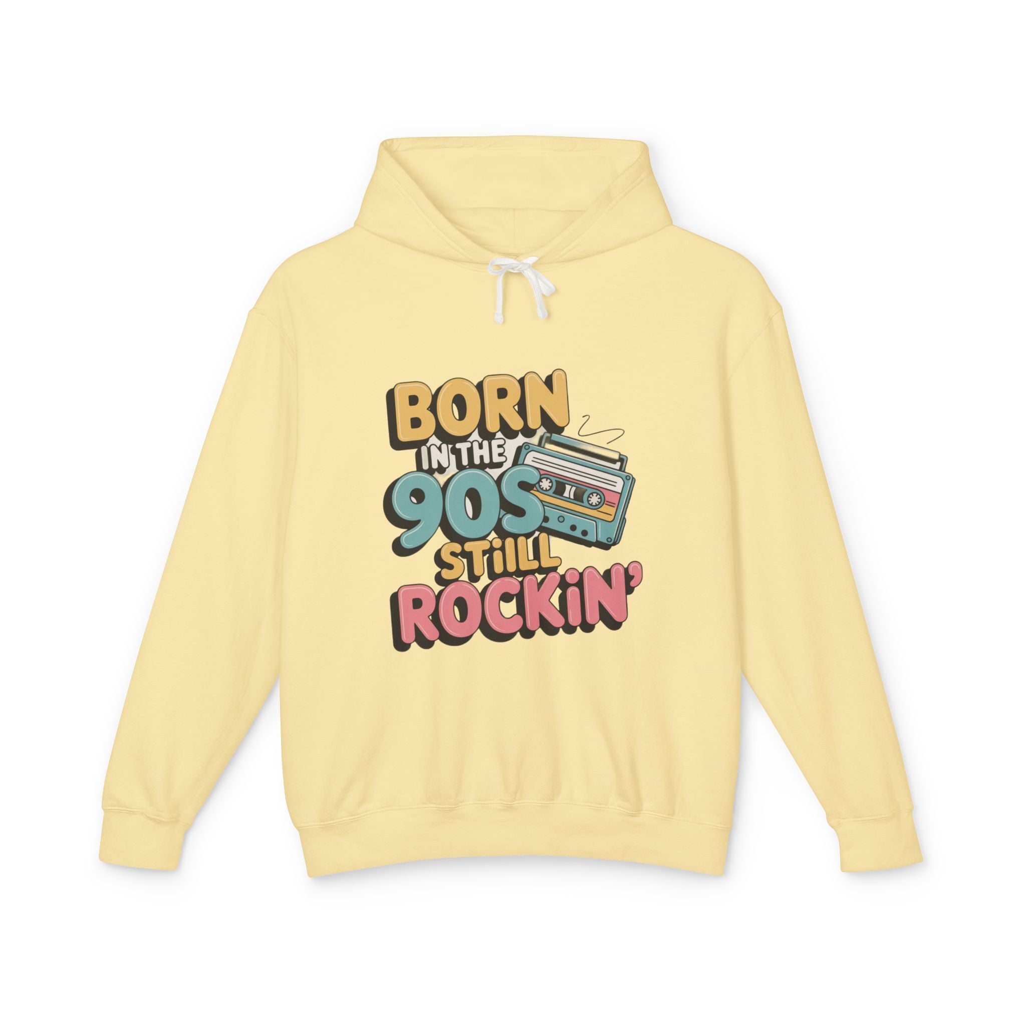 Born in the 90s Still Rockin' Hoodie | Retro Cassette 90s Nostalgia