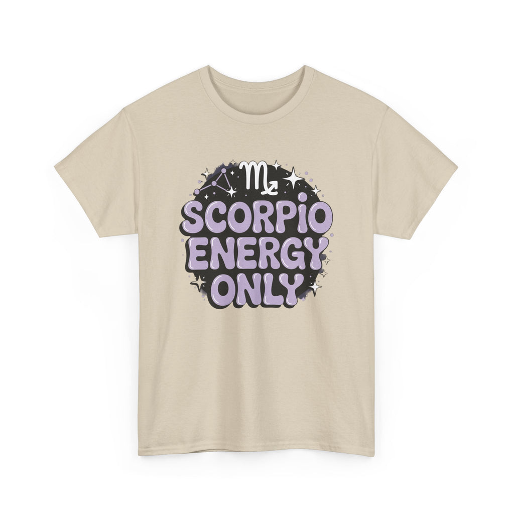 Scorpio Energy Only Tee | Zodiac Scorpio Shirt, Astrology Tee