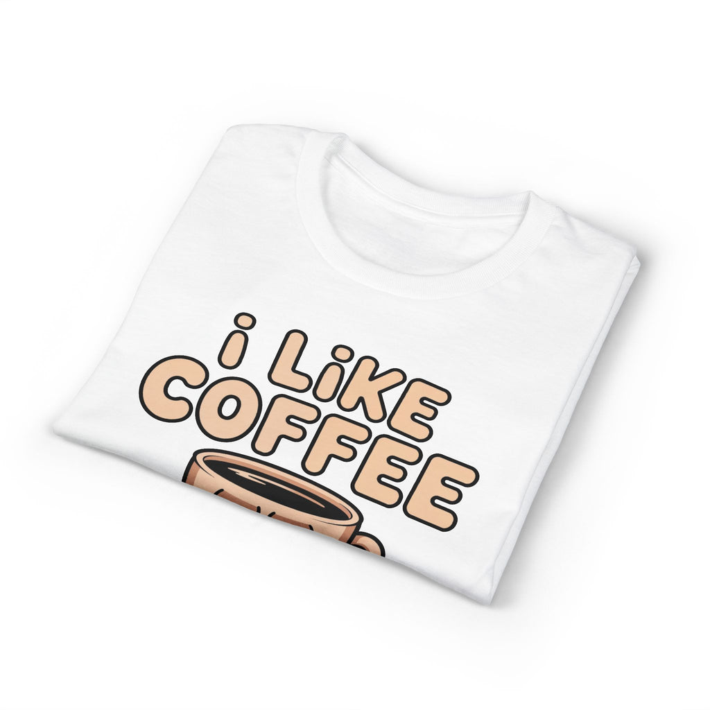 I Like Coffee More Than People T-Shirt | Coffee Lover Tee, Original Motivational T-Shirt, Unisex Cotton Graphic Tee