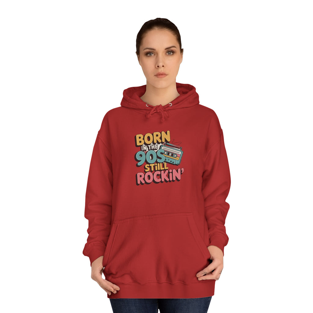 Born in the 90s Still Rockin Hoodie | Retro Cassette 90s Nostalgia