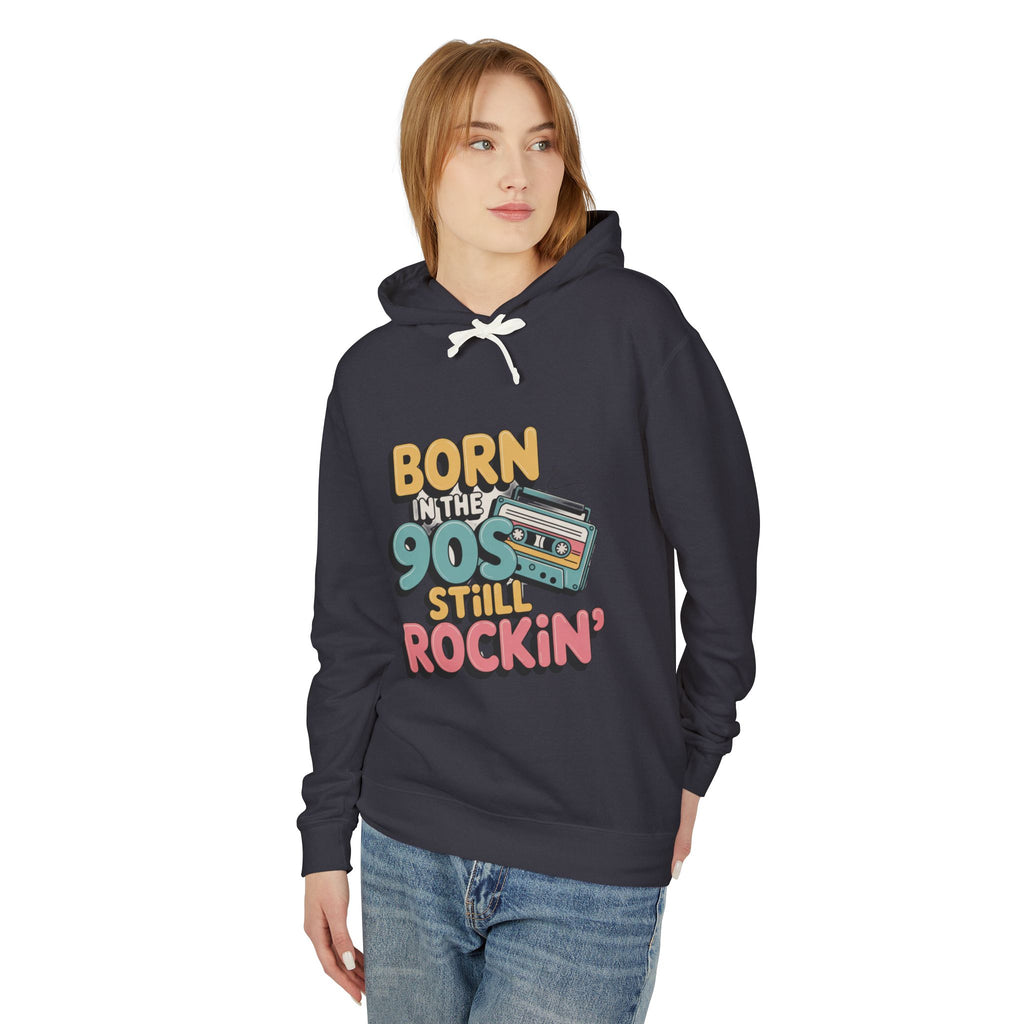 Born in the 90s Still Rockin' Hoodie | Retro Cassette 90s Nostalgia
