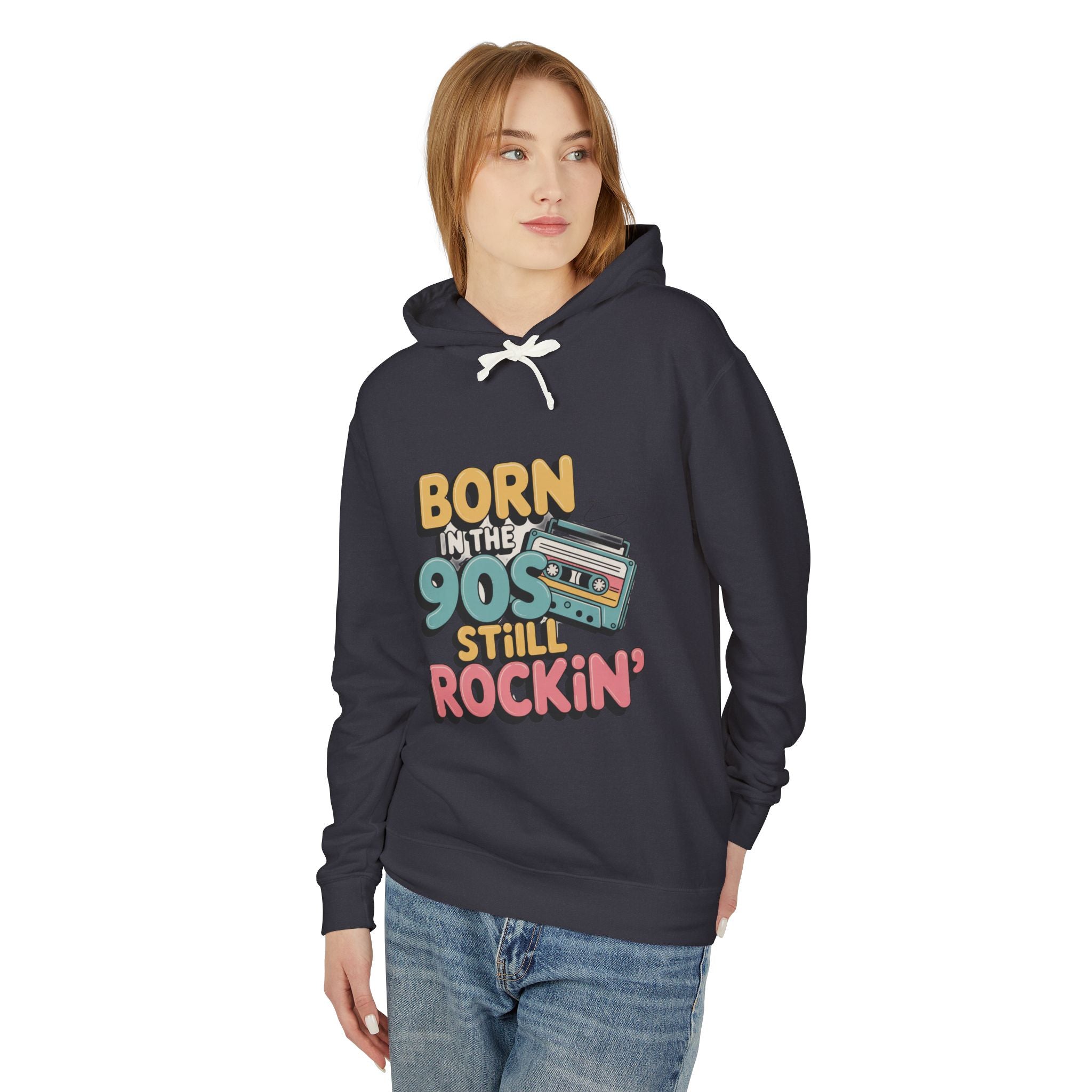Born in the 90s Still Rockin' Hoodie | Retro Cassette 90s Nostalgia