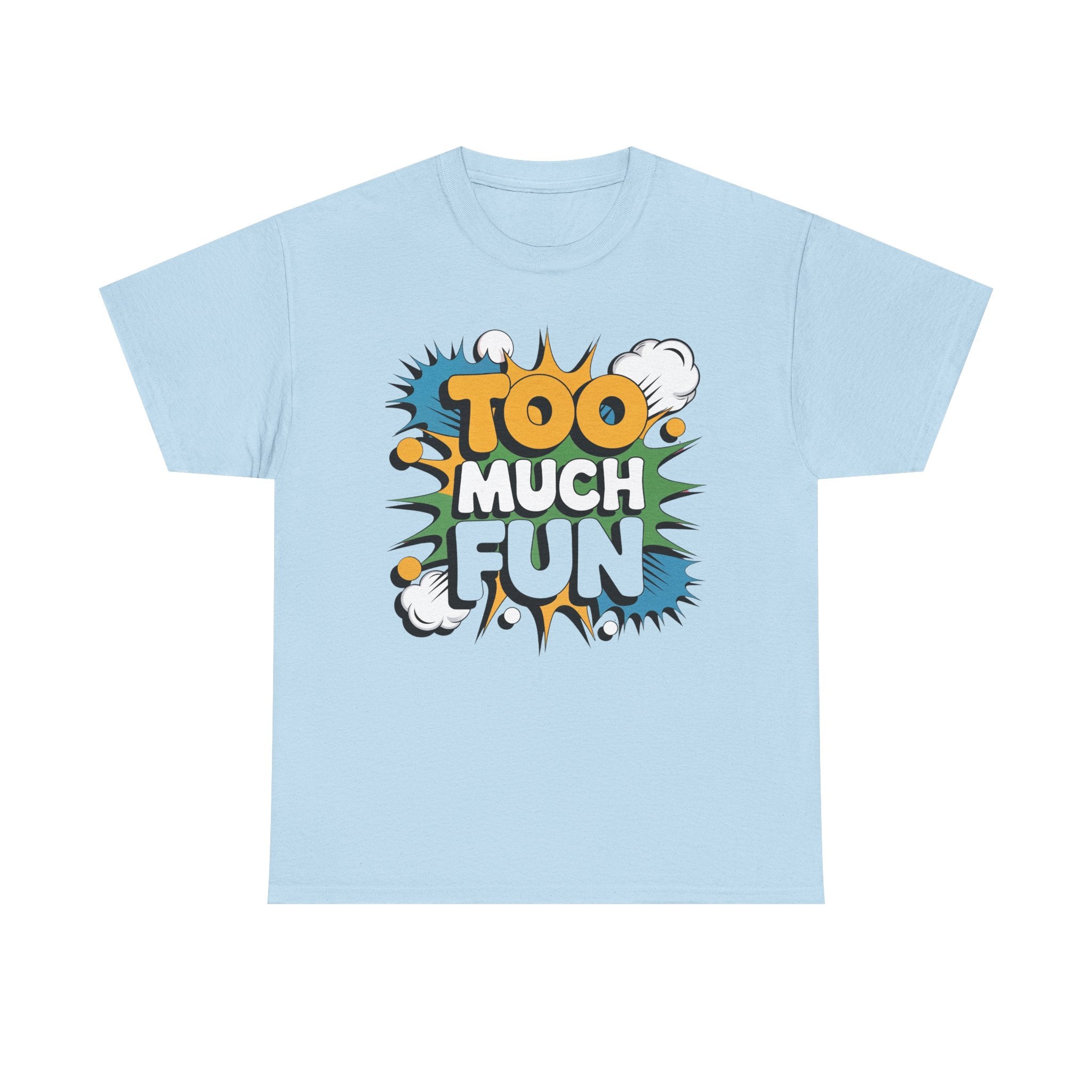 Too Much Fun Tee | Retro Comic Text Graphic T-Shirt