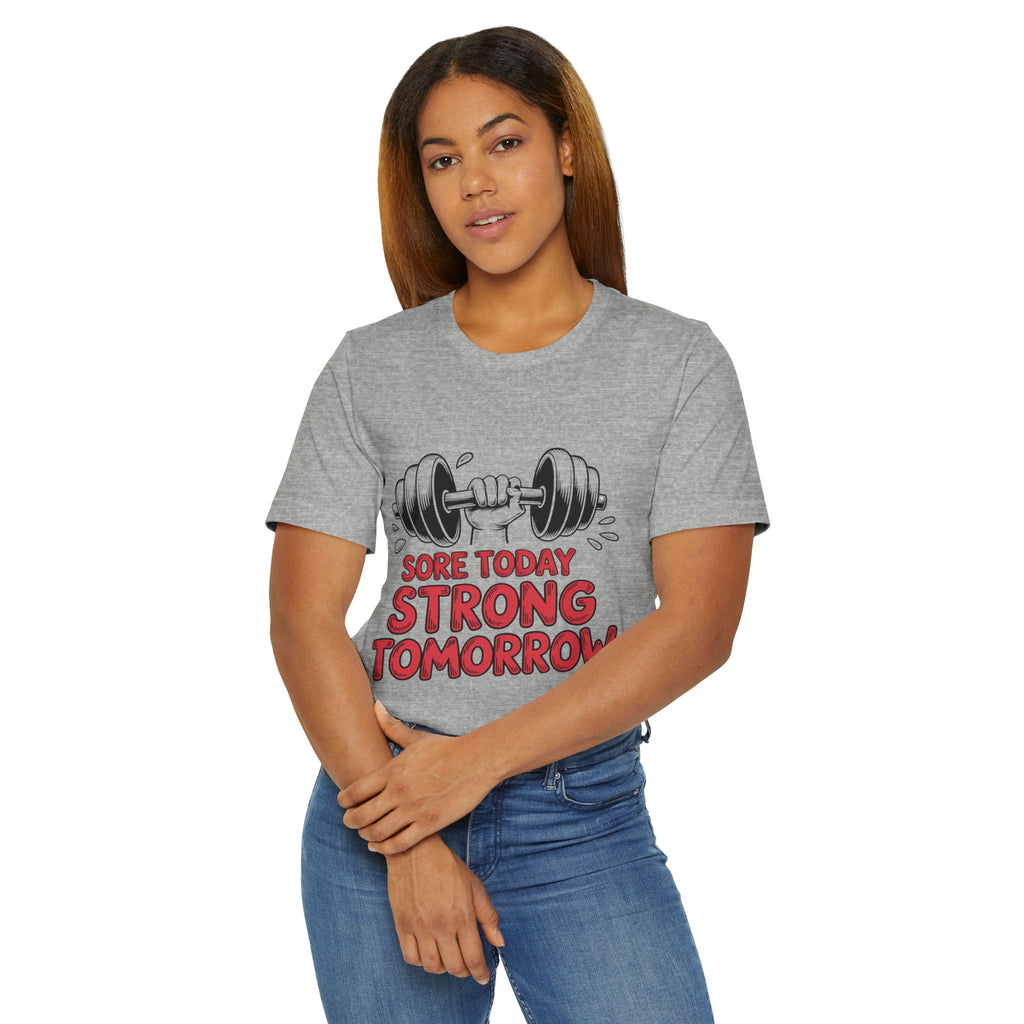 Sore Today Strong Tomorrow T-Shirt | Dumbbell Fitness Workout Tee