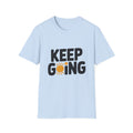 Keep Going sun graphic T-Shirt | motivational typography tee