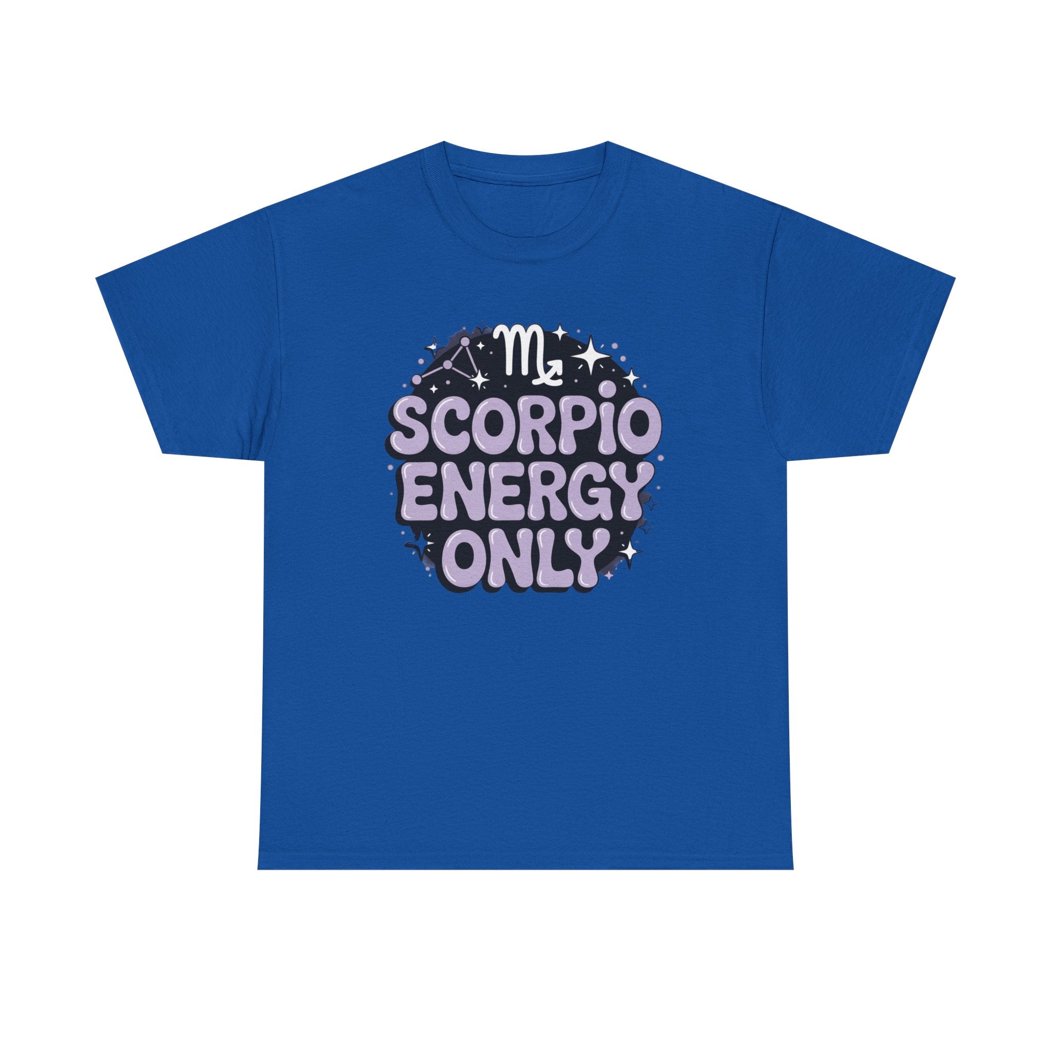 Scorpio Energy Only Tee | Zodiac Scorpio Shirt, Astrology Tee