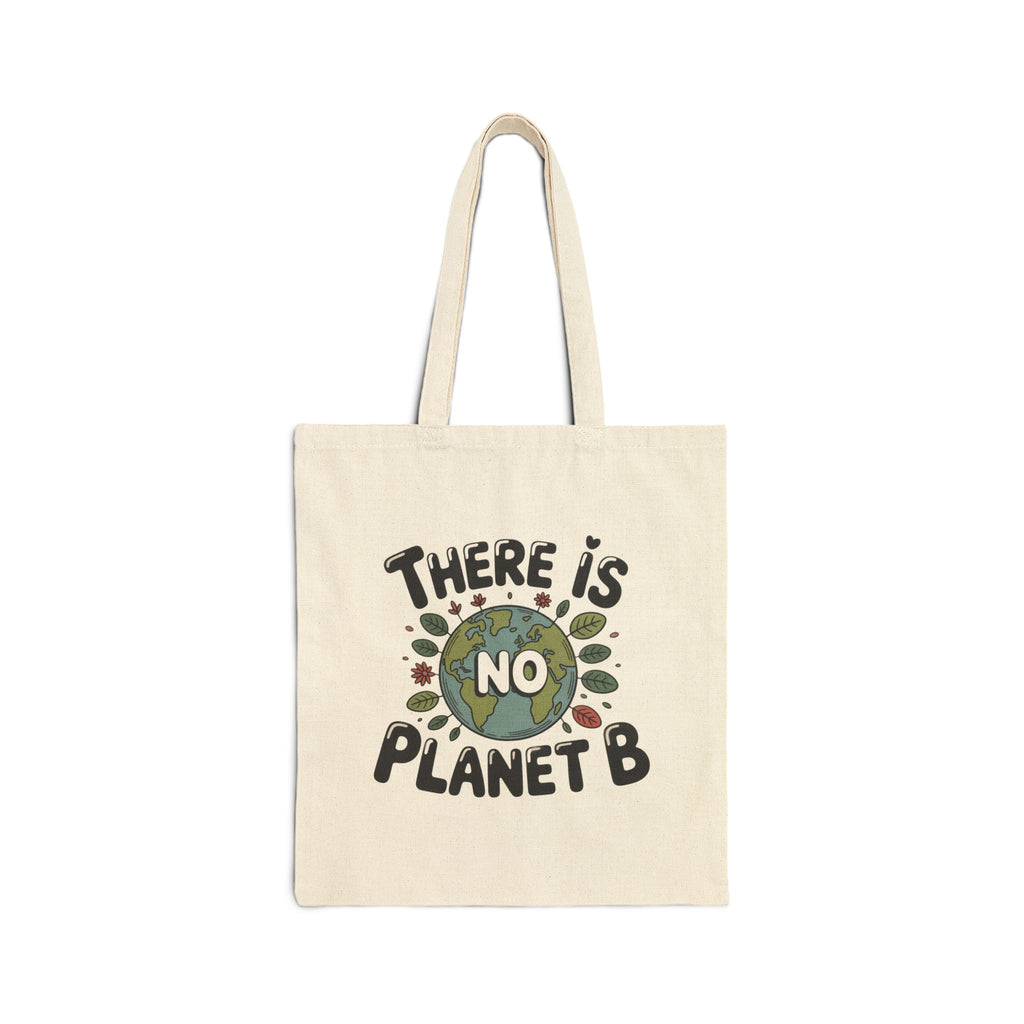 There Is No Planet B Tote Bag | Eco Earth Illustration, Reusable Cotton Canvas, shopper bag (Copy)
