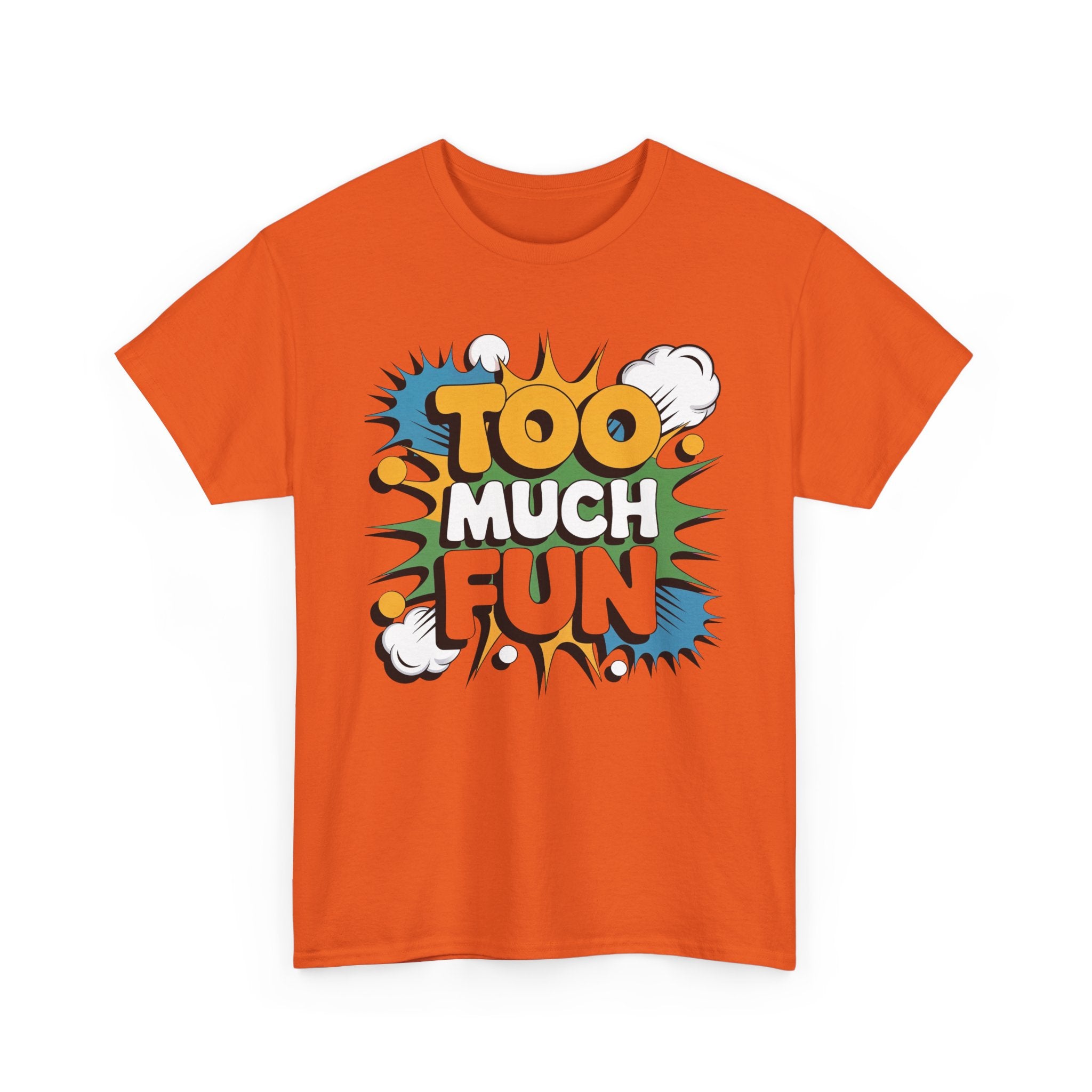 Too Much Fun Tee | Retro Comic Text Graphic T-Shirt