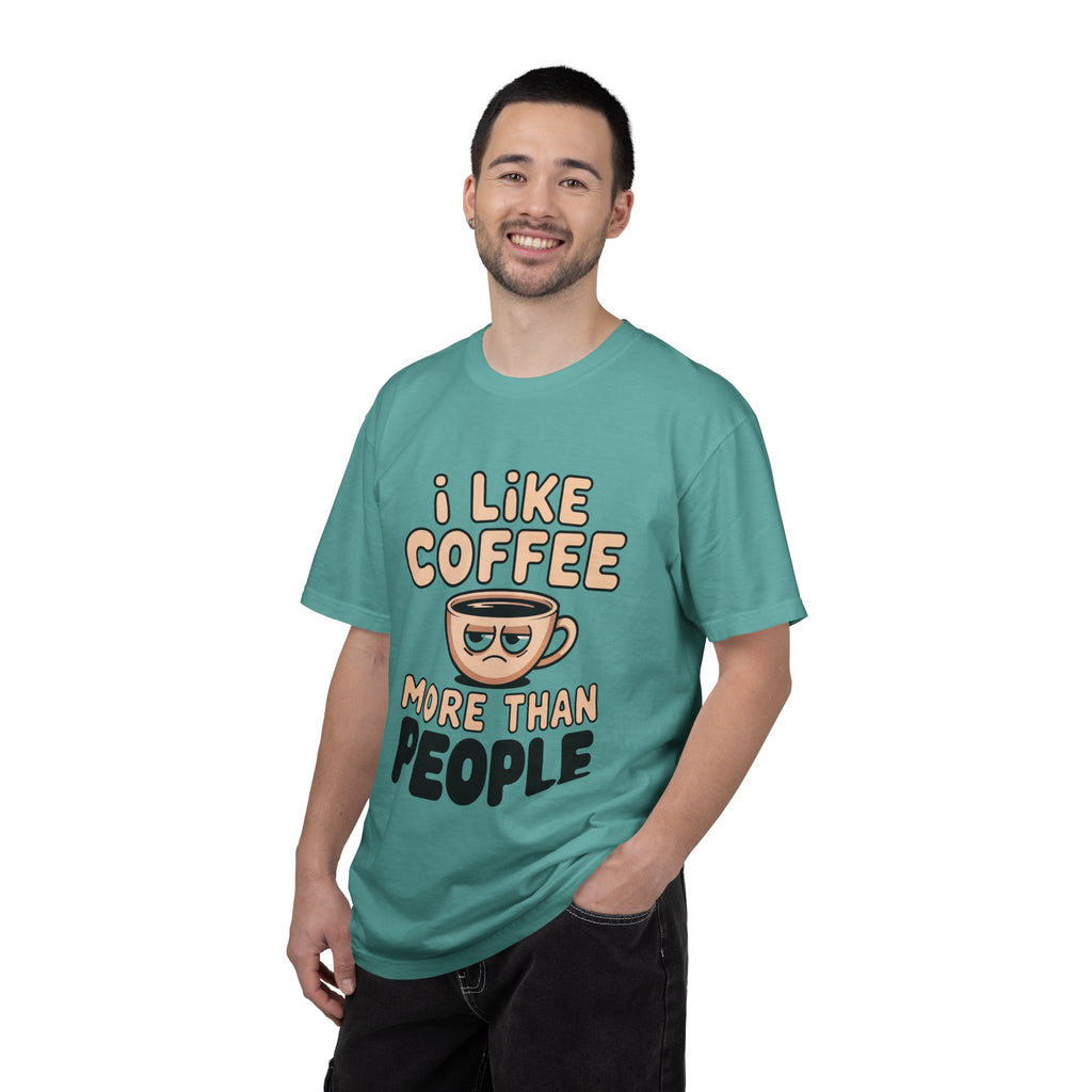 I Like Coffee More Than People T-Shirt, Funny Slogan Tee Inspirational Self Love Shirt Motivational Graphic Tee