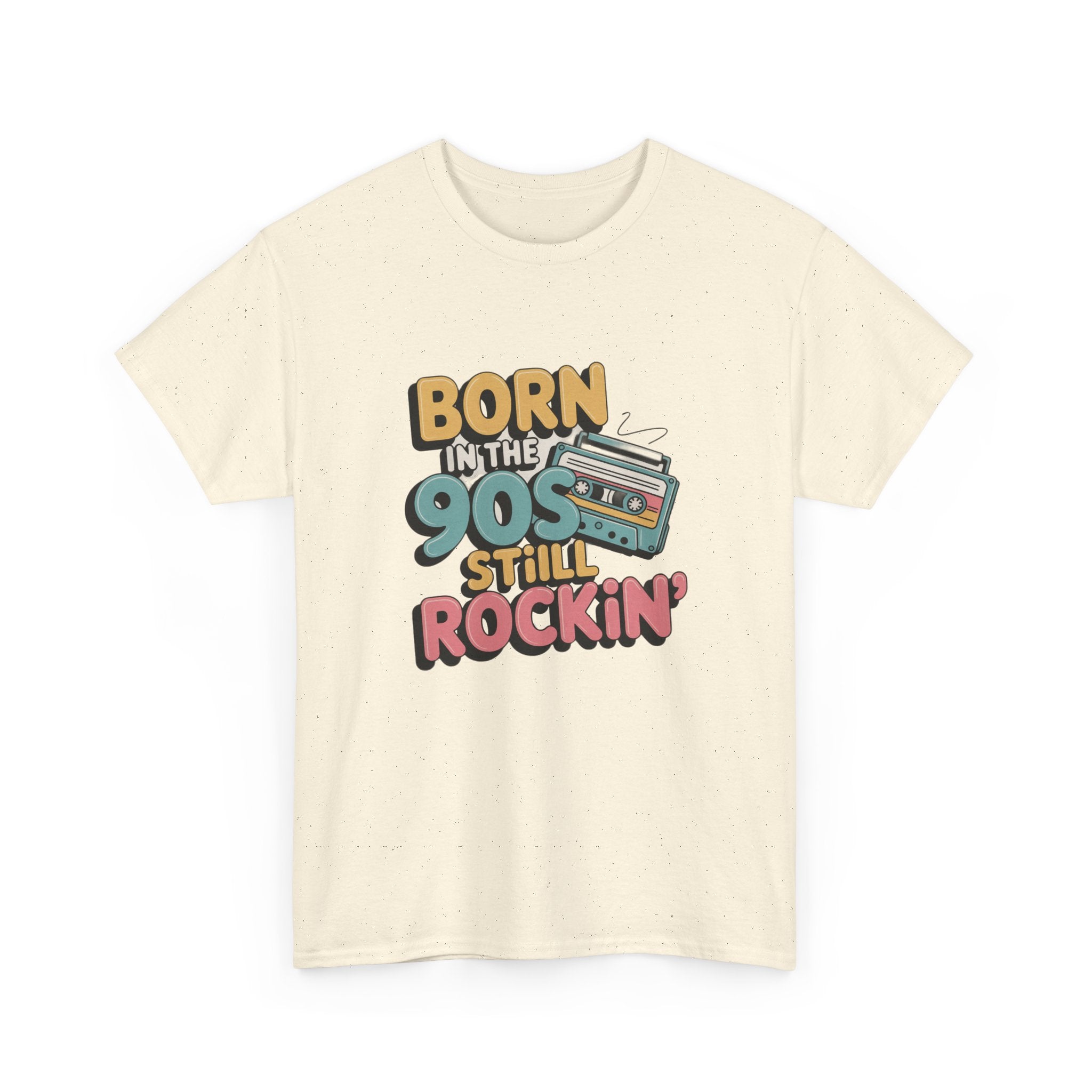 Born in the 90s T-Shirt | Retro Nostalgia Tee, Positive Quote Unisex T-Shirt, Everyday Motivation Cotton Tee