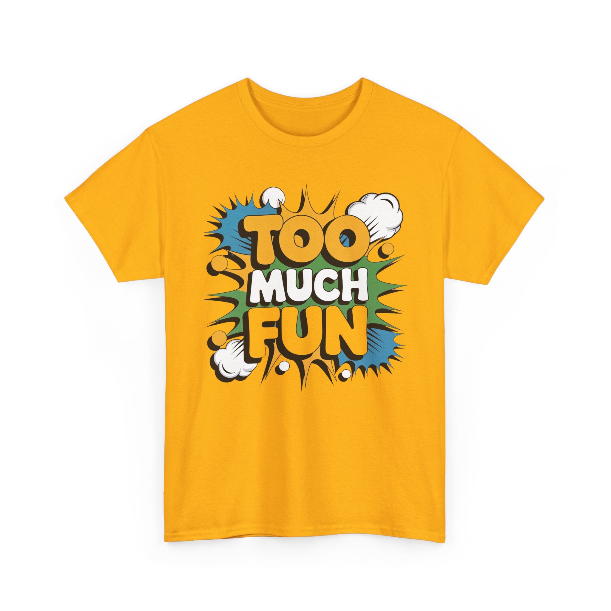 Too Much Fun Tee | Retro Comic Text Graphic T-Shirt
