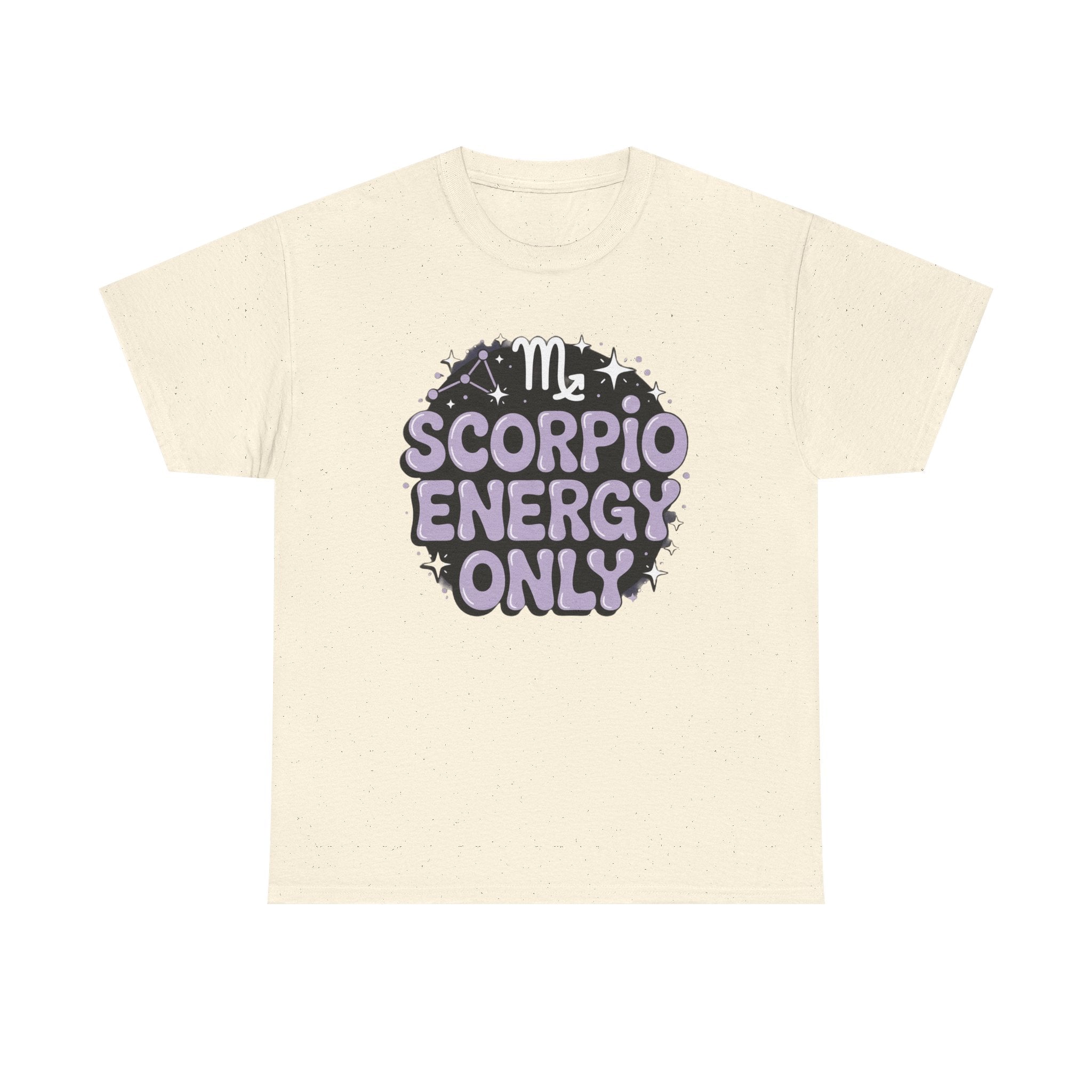 Scorpio Energy Only Tee | Zodiac Scorpio Shirt, Astrology Tee