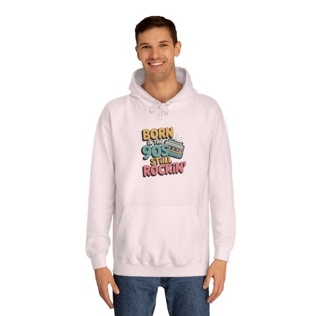 Born in the 90s Still Rockin Hoodie | Retro Cassette 90s Nostalgia