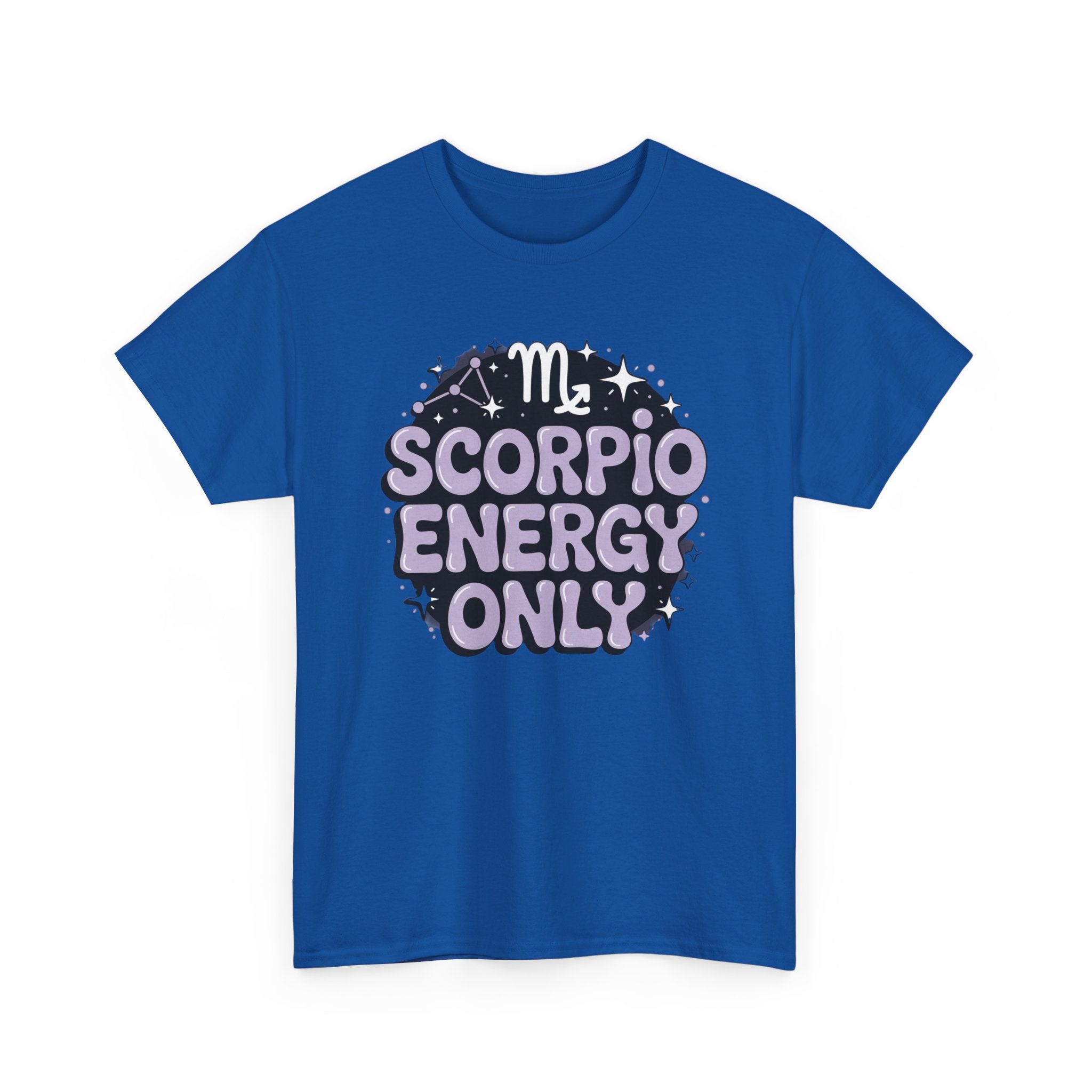 Scorpio Energy Only Tee | Zodiac Scorpio Shirt, Astrology Tee