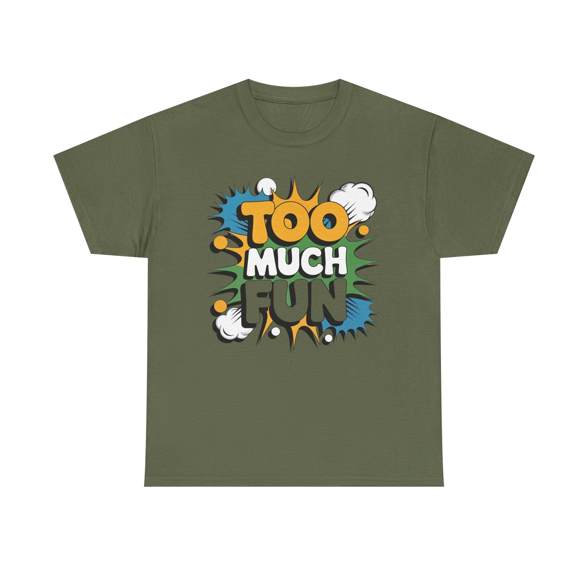 Too Much Fun Tee | Retro Comic Text Graphic T-Shirt