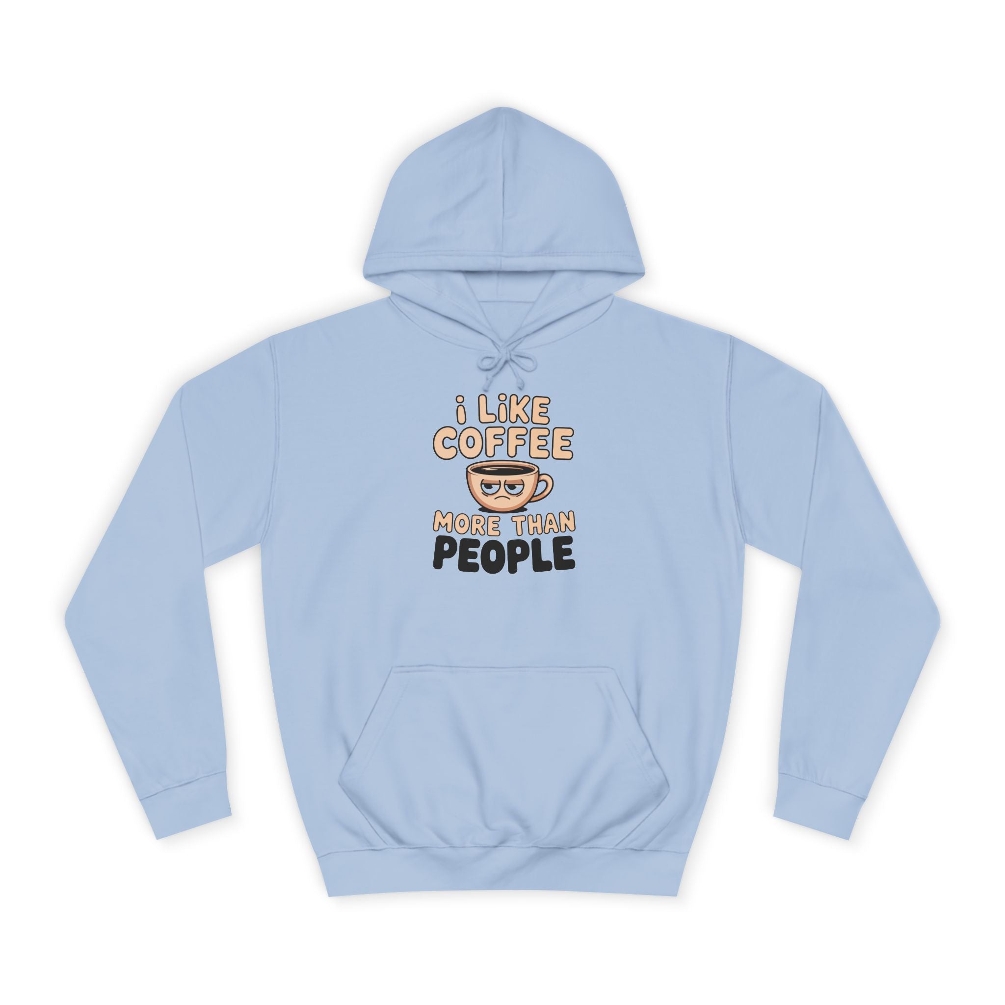 Coffee Lover Hoodie, Funny Coffee Shirt, Funny Slogan Hoodie Empowering Self Love Motivational Pullover Gift