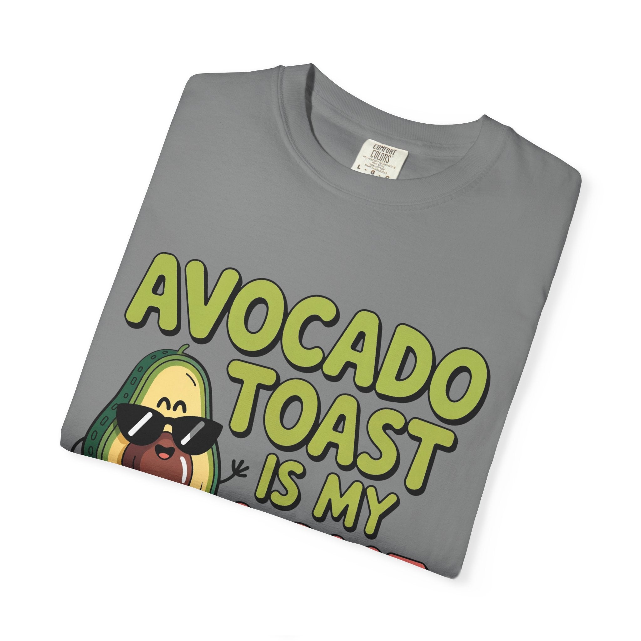 Avocado Toast Is My Love Language T-Shirt | Avocado Graphic Tee