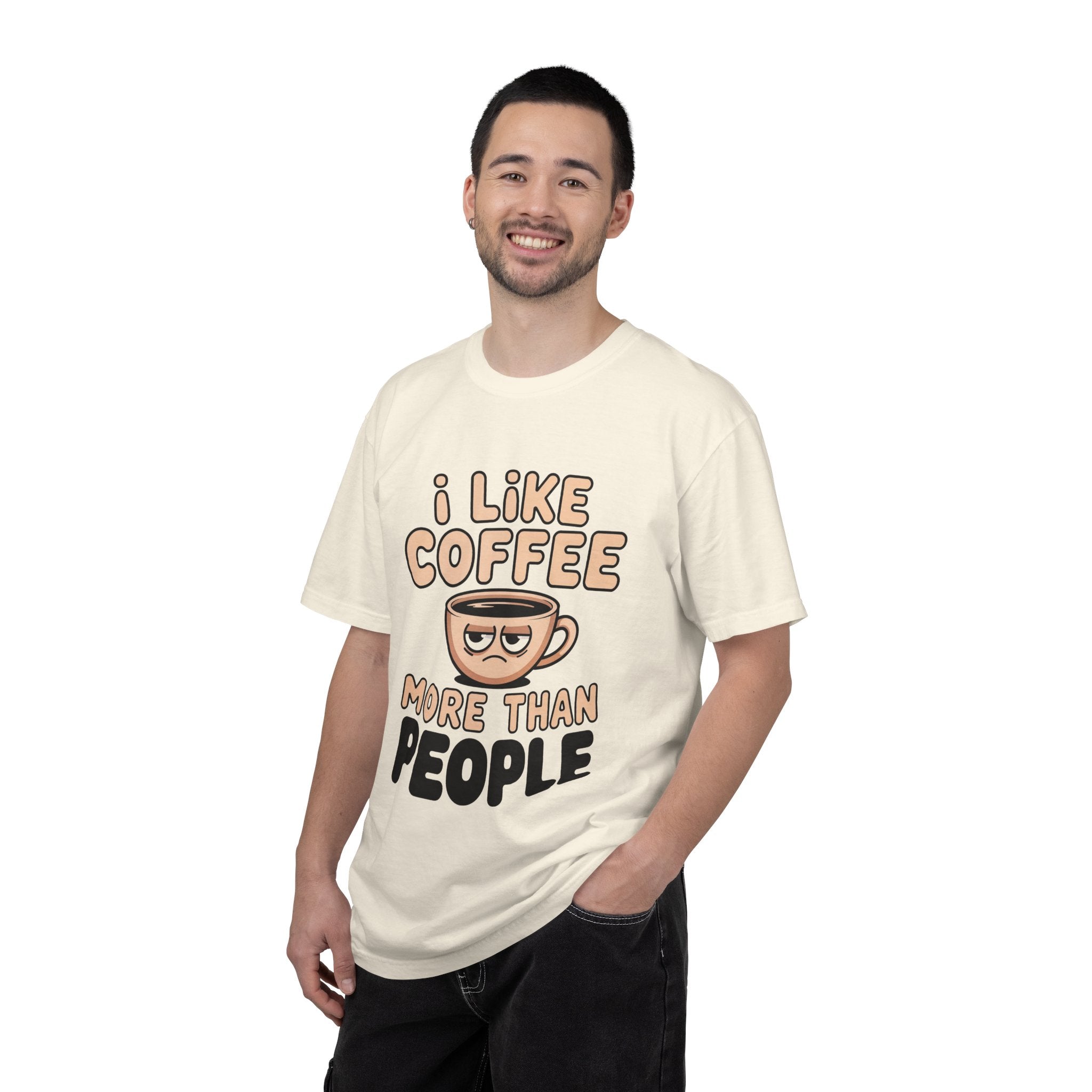 I Like Coffee More Than People T-Shirt, Funny Slogan Tee Inspirational Self Love Shirt Motivational Graphic Tee