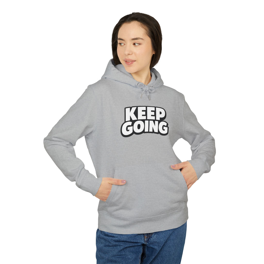 Keep Going Hoodie | Motivational Typography Hooded Sweatshirt