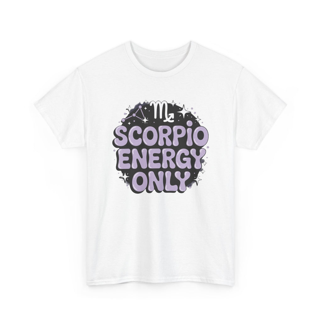 Scorpio Energy Only Tee | Zodiac Scorpio Shirt, Astrology Tee