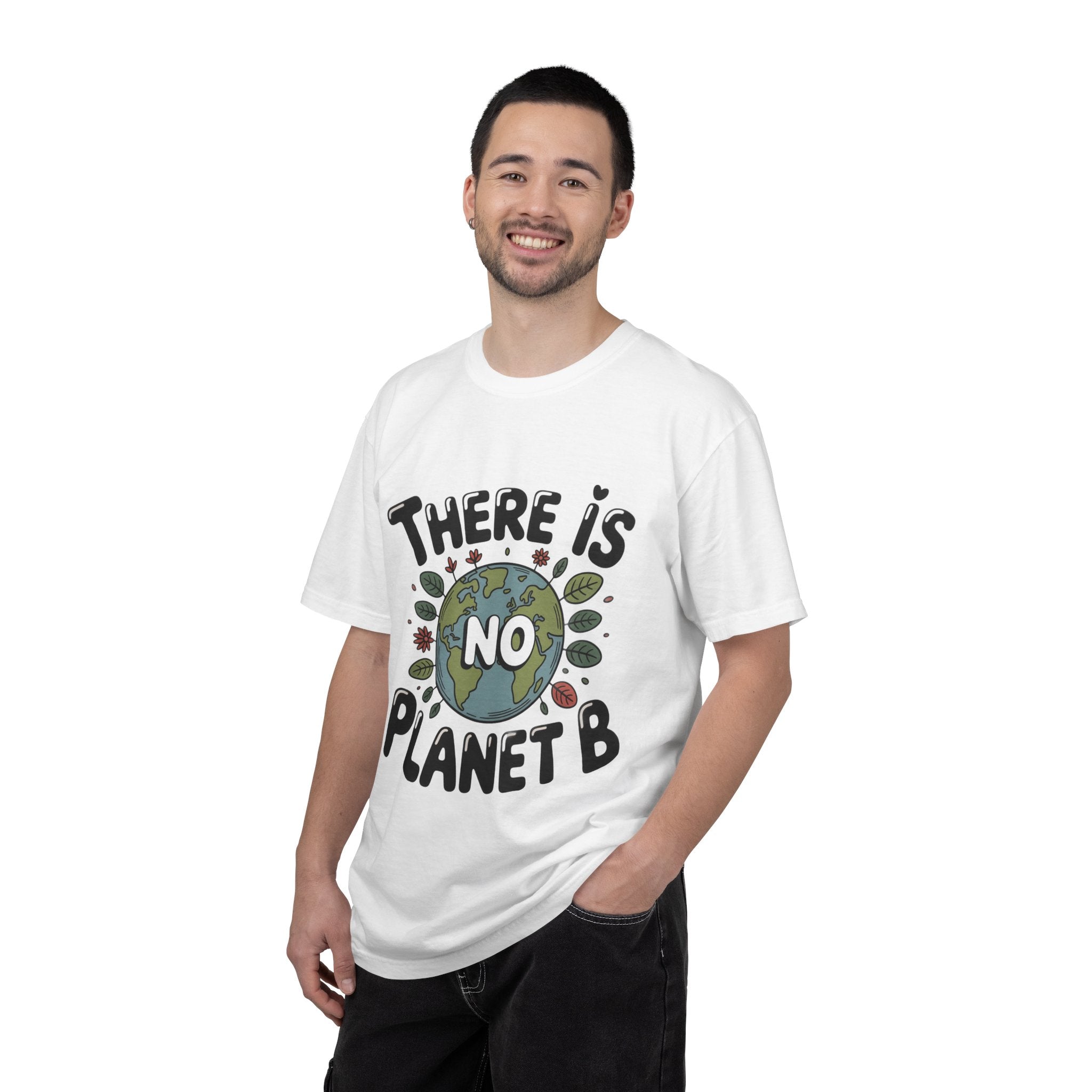 There Is No Planet B T-shirt | Environmental Earth Illustration, Eco Message shirt