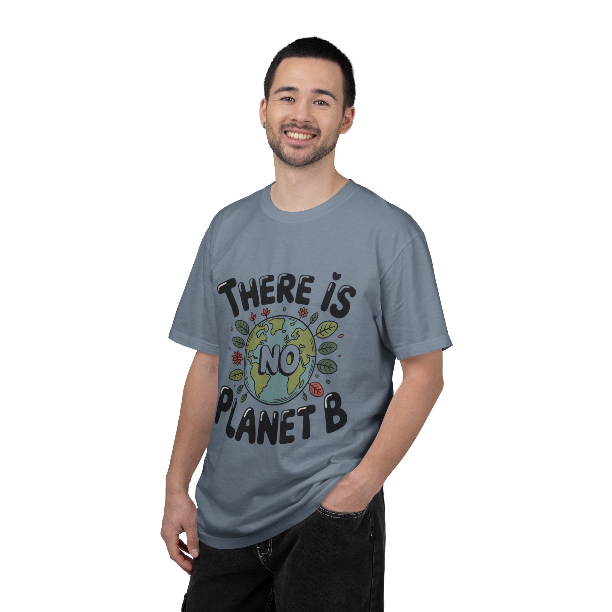 There Is No Planet B T-shirt | Environmental Earth Illustration, Eco Message shirt