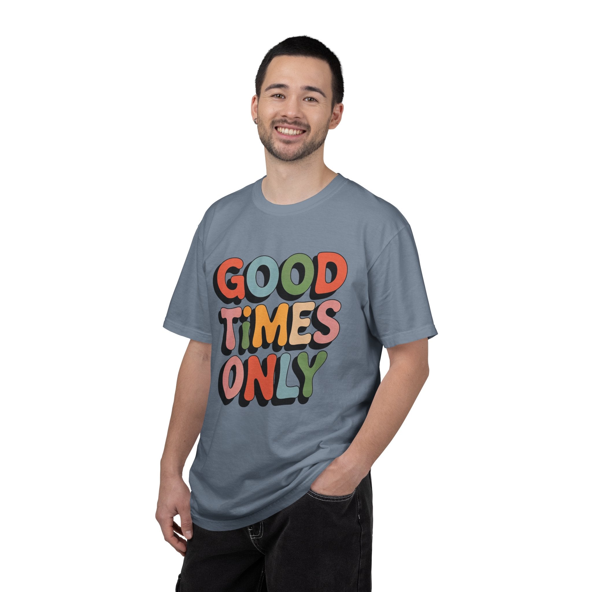 Good Times Only T-Shirt | Retro Bubble Letter Graphic, Colorful Positive Slogan