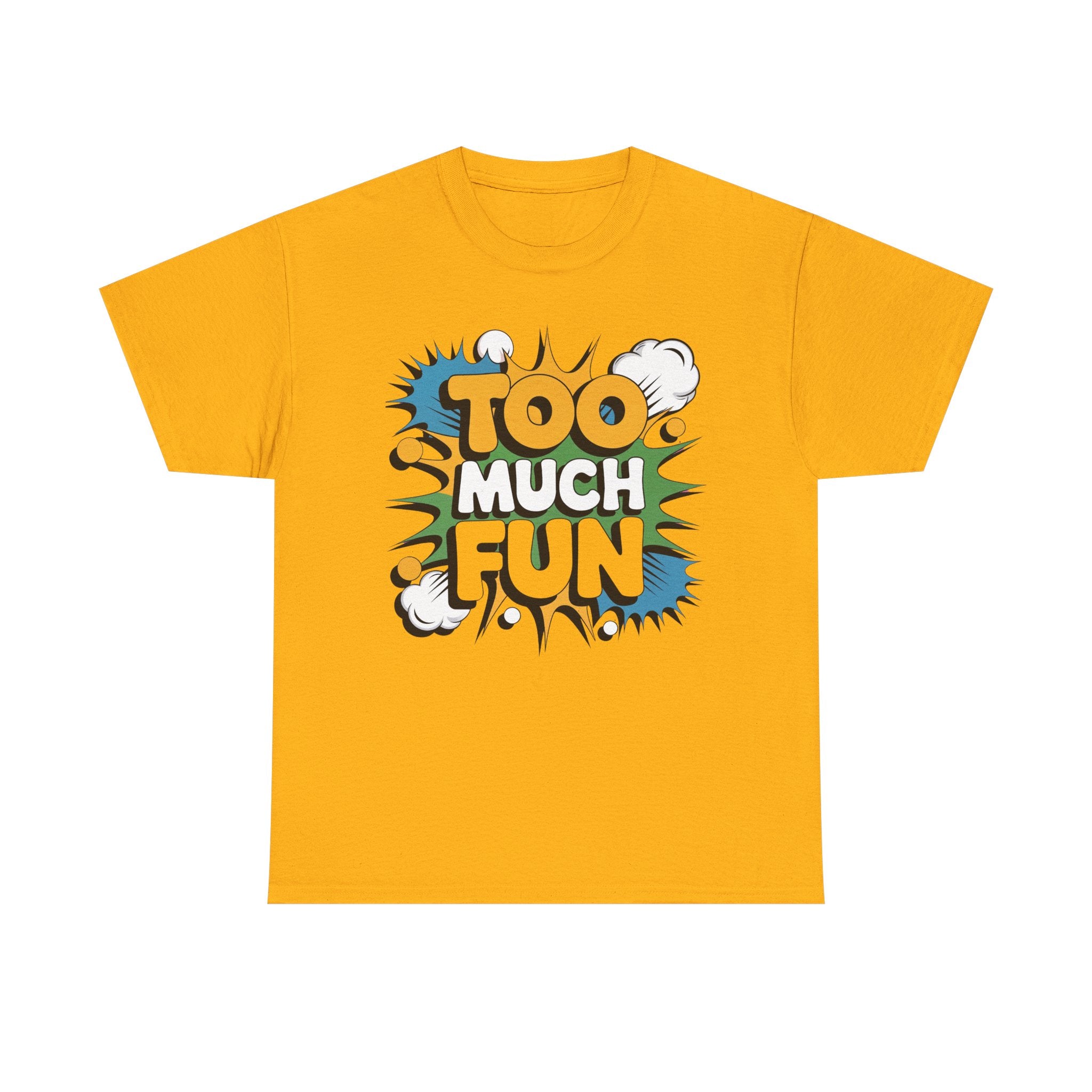 Too Much Fun Tee | Retro Comic Text Graphic T-Shirt
