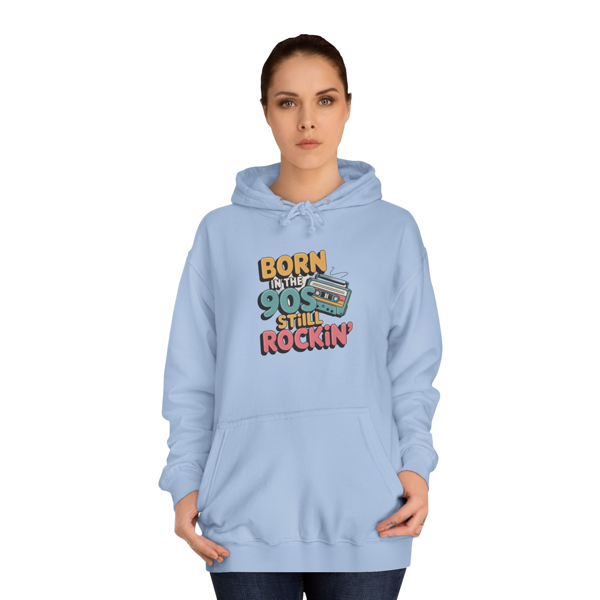 Born in the 90s Still Rockin Hoodie | Retro Cassette 90s Nostalgia