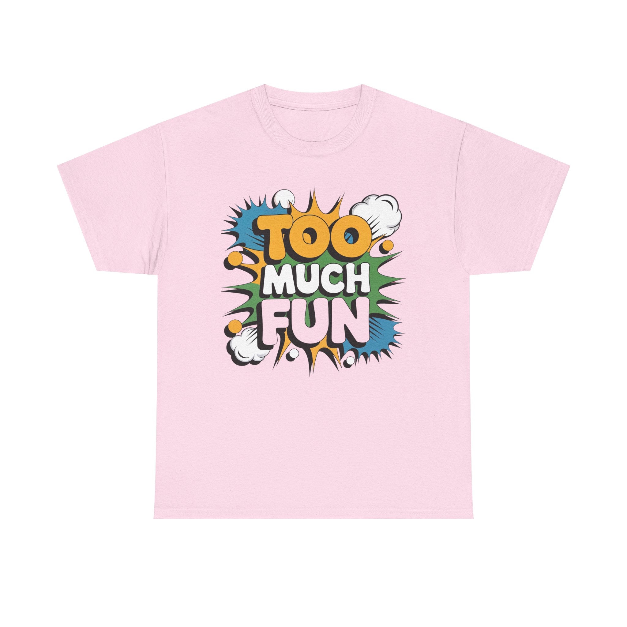 Too Much Fun Tee | Retro Comic Text Graphic T-Shirt