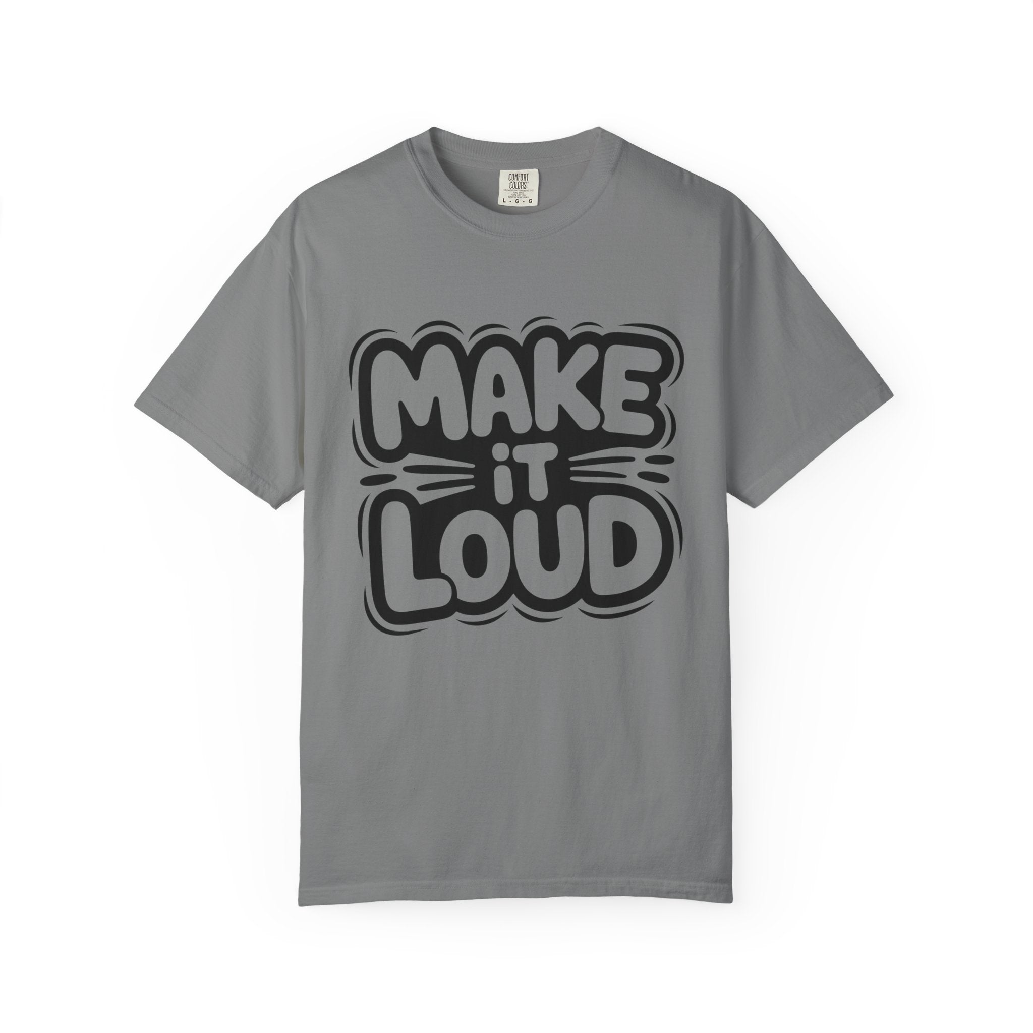 Make It Loud T-shirt | Bold Bubble Letter Graphic, Black White Design