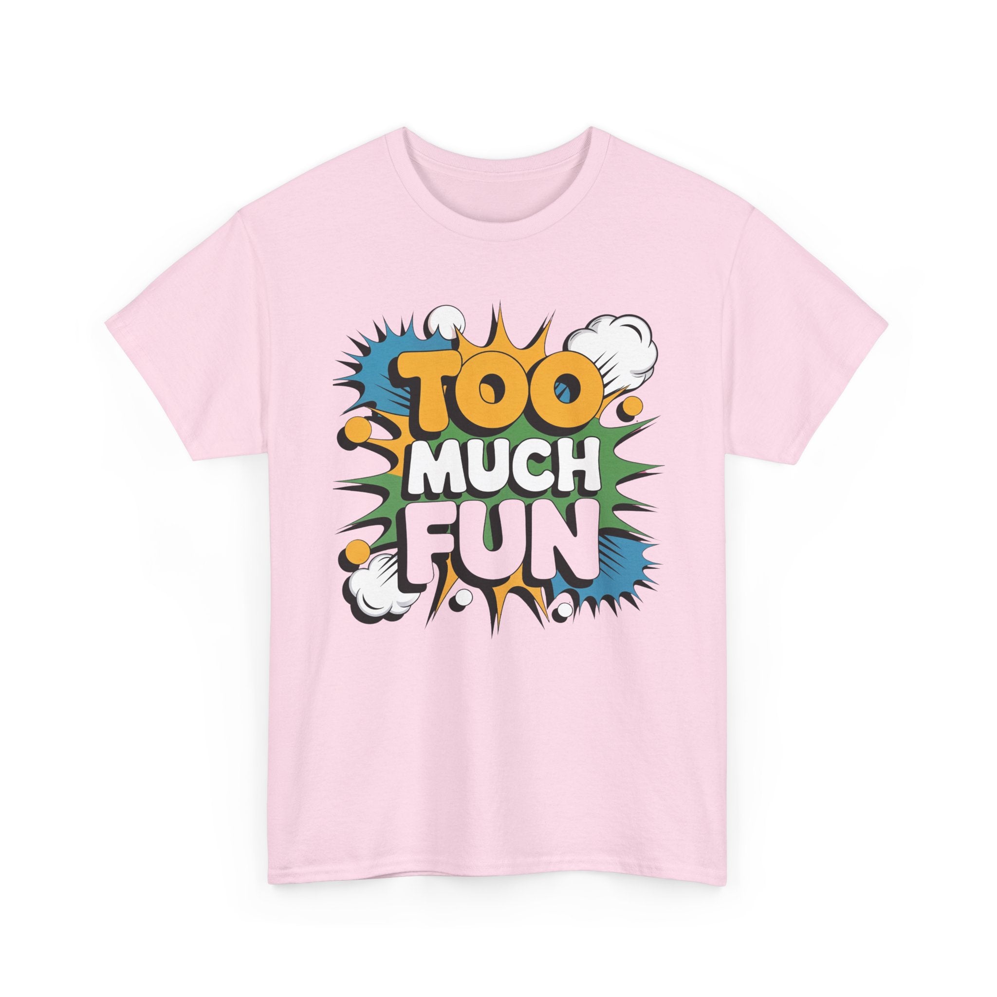 Too Much Fun Tee | Retro Comic Text Graphic T-Shirt