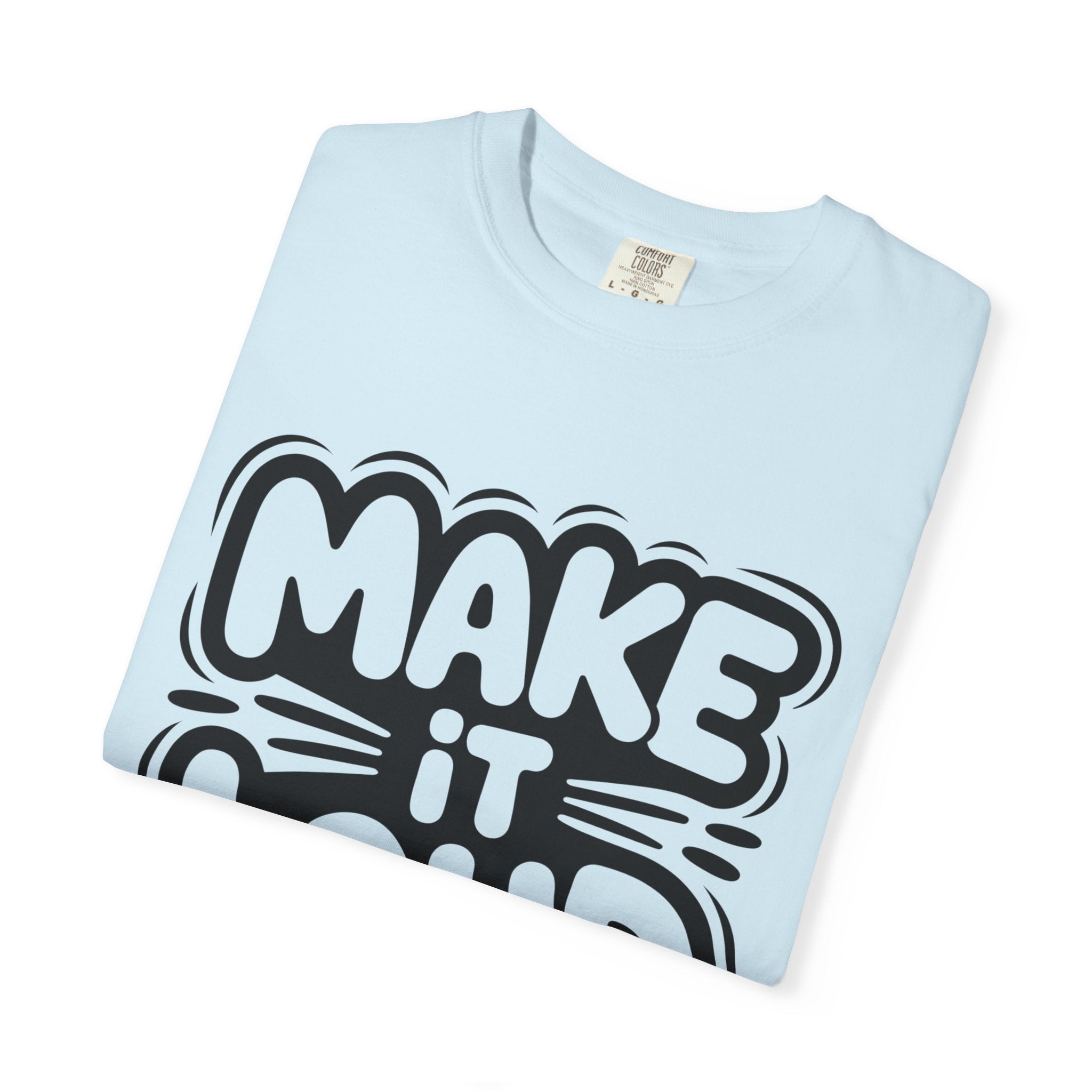 Make It Loud T-shirt | Bold Bubble Letter Graphic, Black White Design