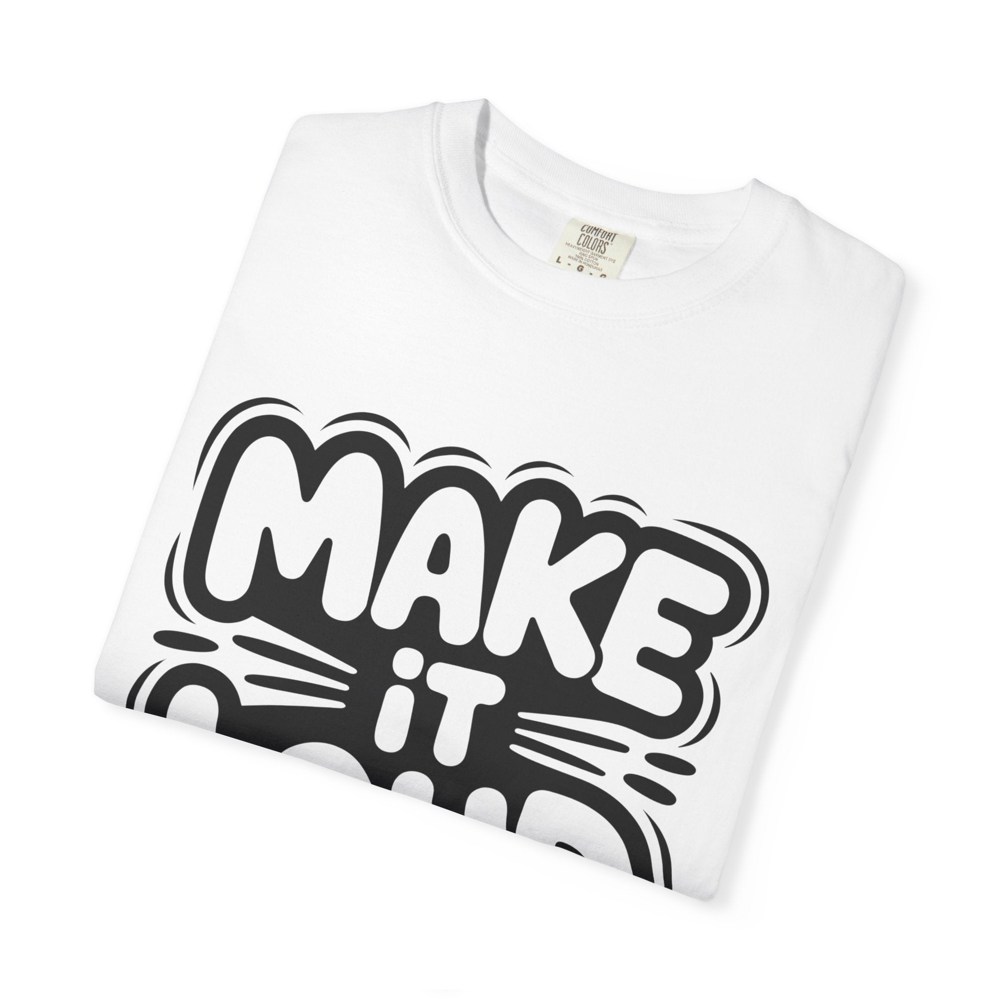 Make It Loud T-shirt | Bold Bubble Letter Graphic, Black White Design
