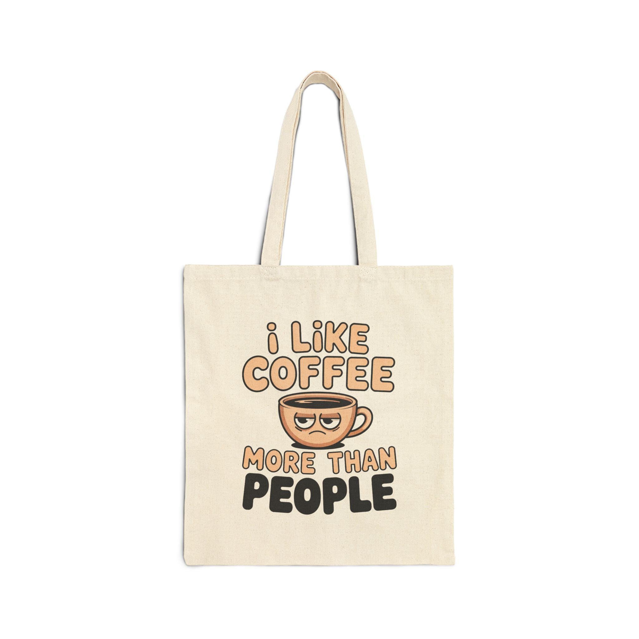I Like Coffee More Than People tote bag | funny coffee cup design, canvas tote, shopper bag (Copy)