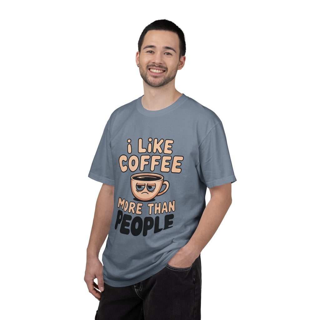 I Like Coffee More Than People T-Shirt, Funny Slogan Tee Inspirational Self Love Shirt Motivational Graphic Tee