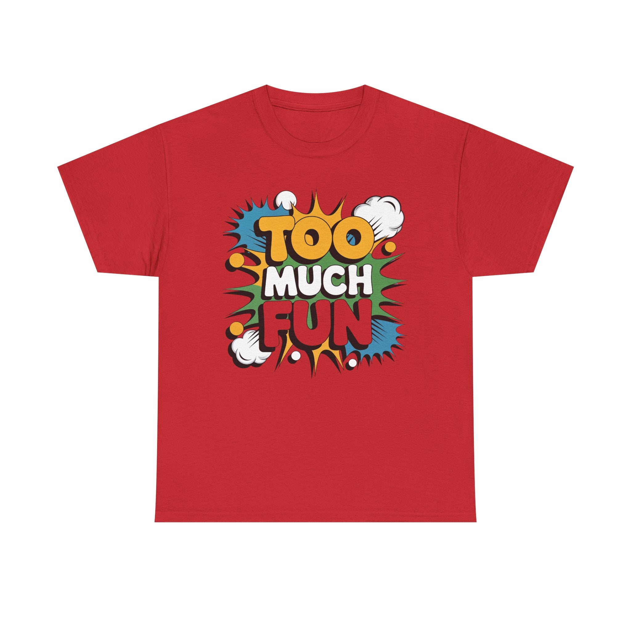Too Much Fun Tee | Retro Comic Text Graphic T-Shirt