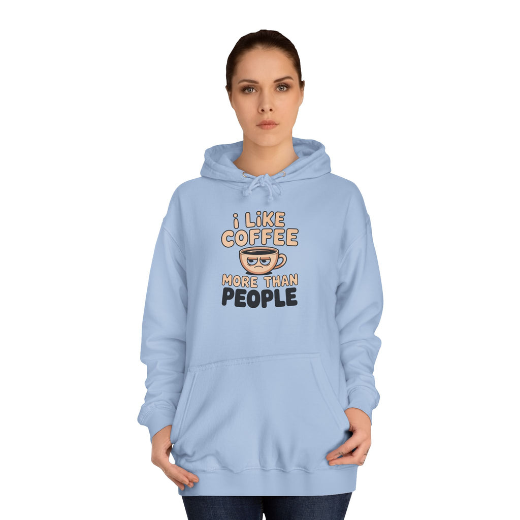 Coffee Lover Hoodie, Funny Coffee Shirt, Funny Slogan Hoodie Empowering Self Love Motivational Pullover Gift